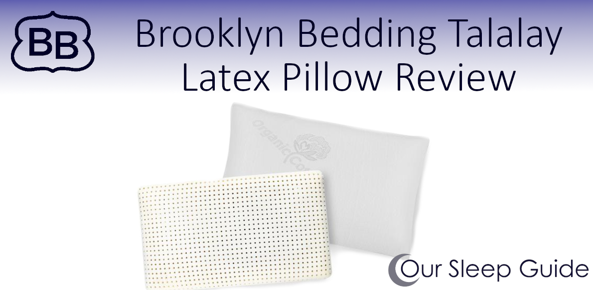 Talalay Latex Pillow Review Brooklyn Bedding