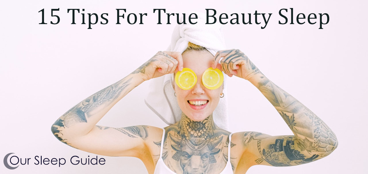 15 tips for true beauty sleep