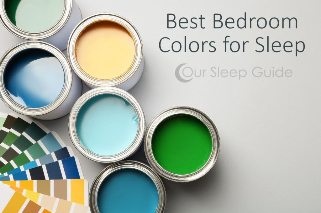 Best Bedroom Colors for Sleep
