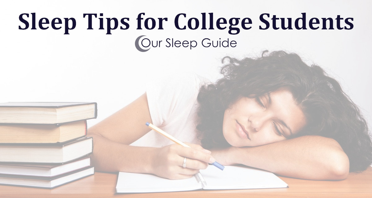 top tips for great sleep as a college student
