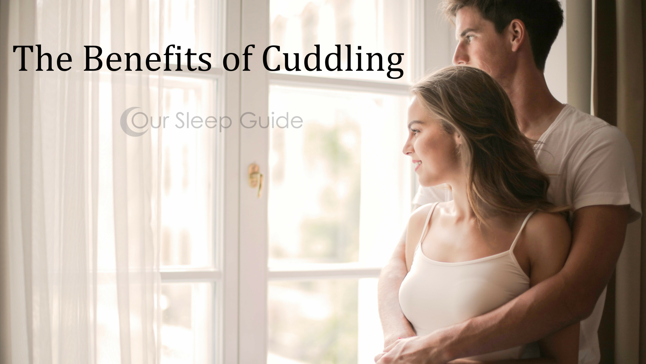 the benefits of cuddling