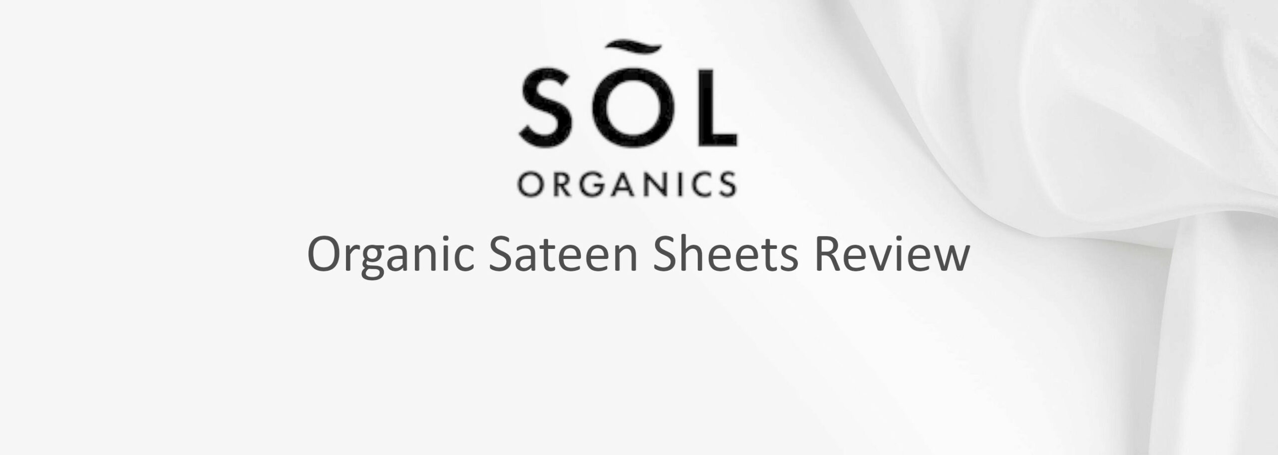 sol organic cotton sateen sheets review