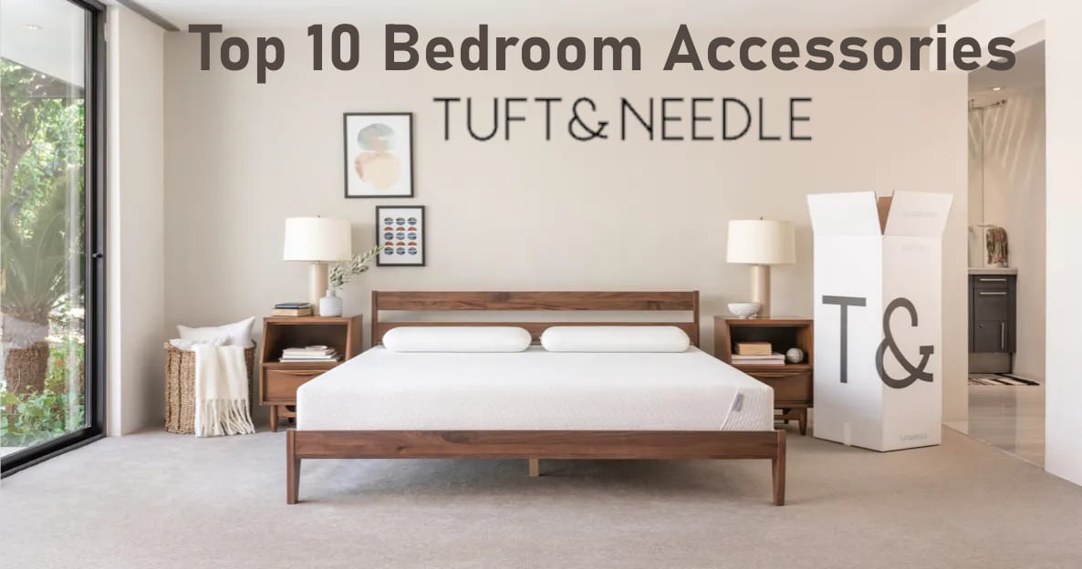 tuft & needle bedroom accessories