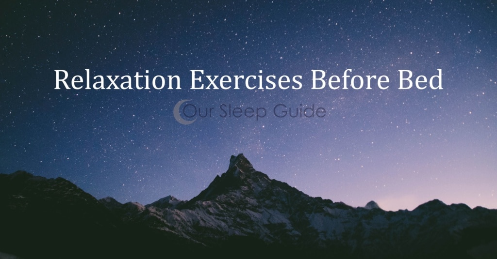 Bedtime Relaxation Exercises