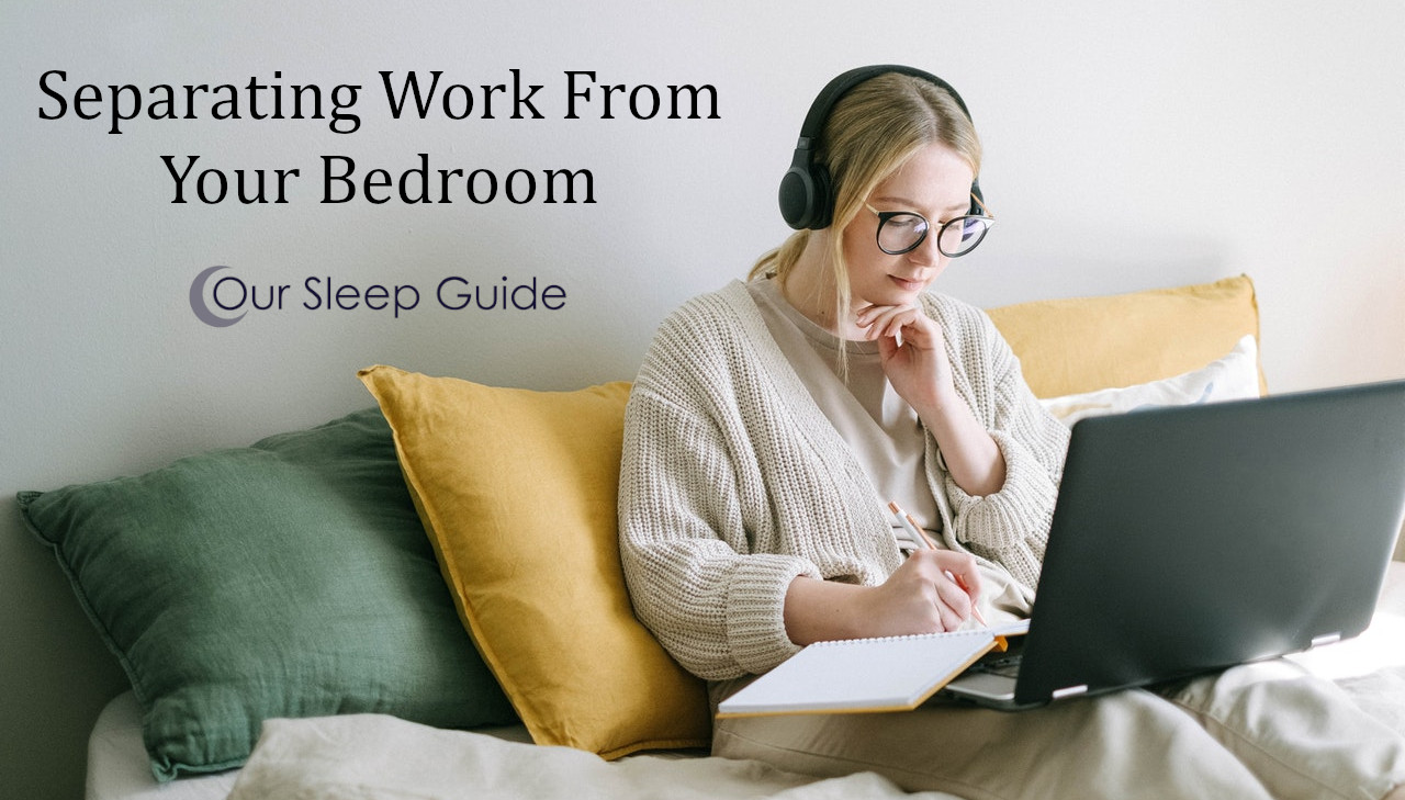how to separate your work from your bedroom