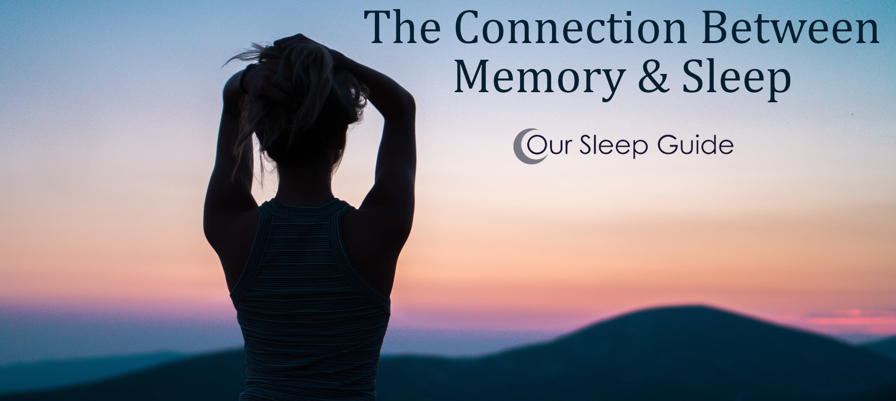 the tie between memory and sleep