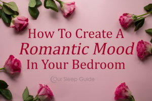 how can i make my bedroom feel romantic?