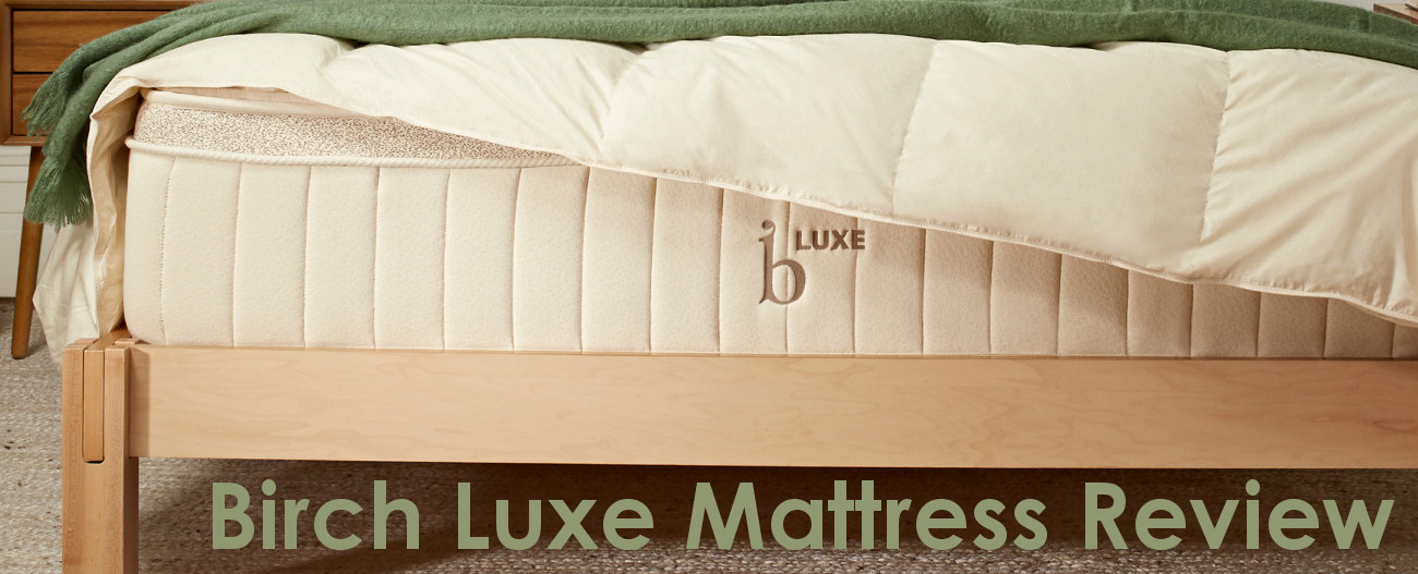 birch luxe mattress review