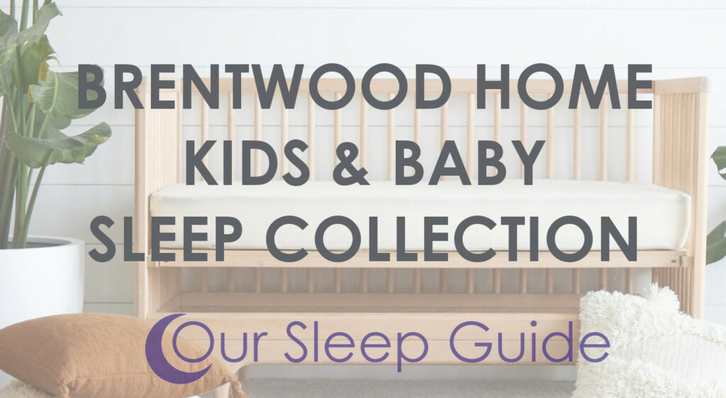 Brentwood Home: Kids & Baby Sleep Collection