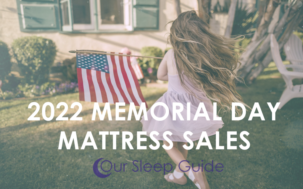 2022 Memorial Day Mattress Sales & Coupons